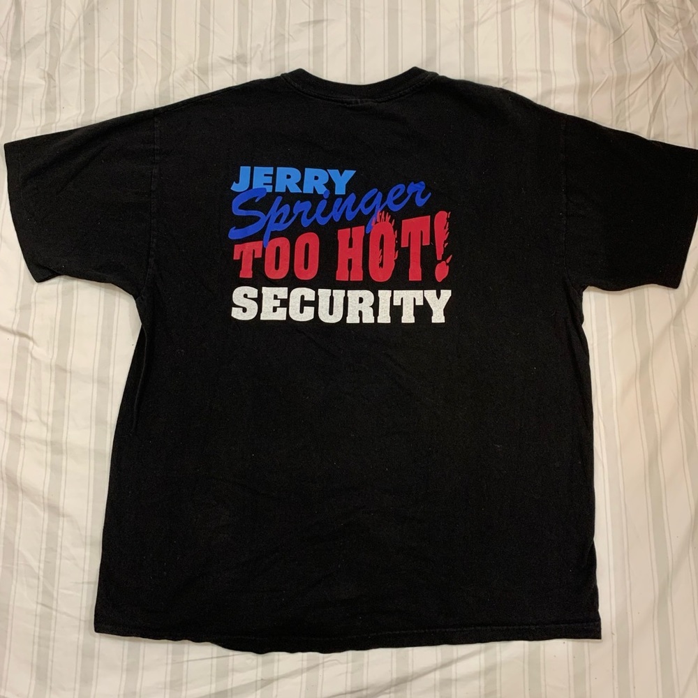 Vintage Jerry Springer Too Hot Security Shirt 90s single stitch super rare!